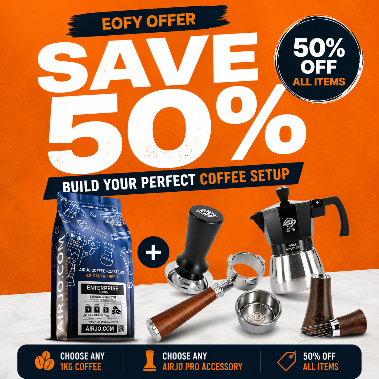 CHOOSE ANY 1KG BAG & ANY ACCESSORY & SAVE 50%